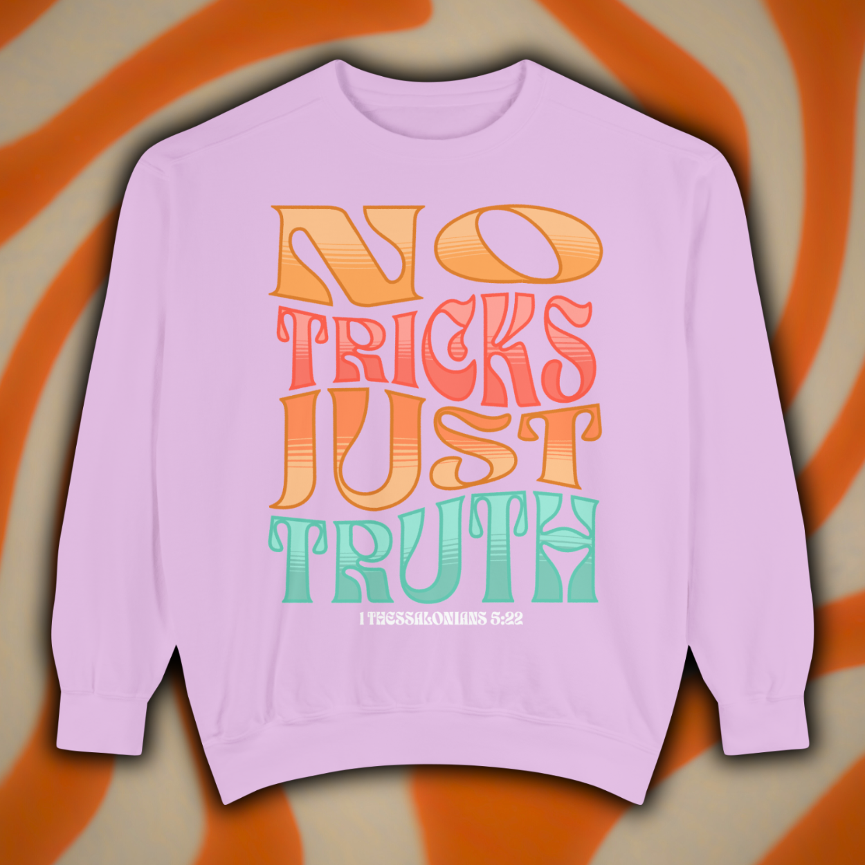 "No Tricks, Just Truth" | Thessalonians 5:22 Crewneck Sweatshirt (Unisex)