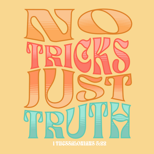 "No Tricks, Just Truth" | Thessalonians 5:22 Crewneck Sweatshirt (Unisex)