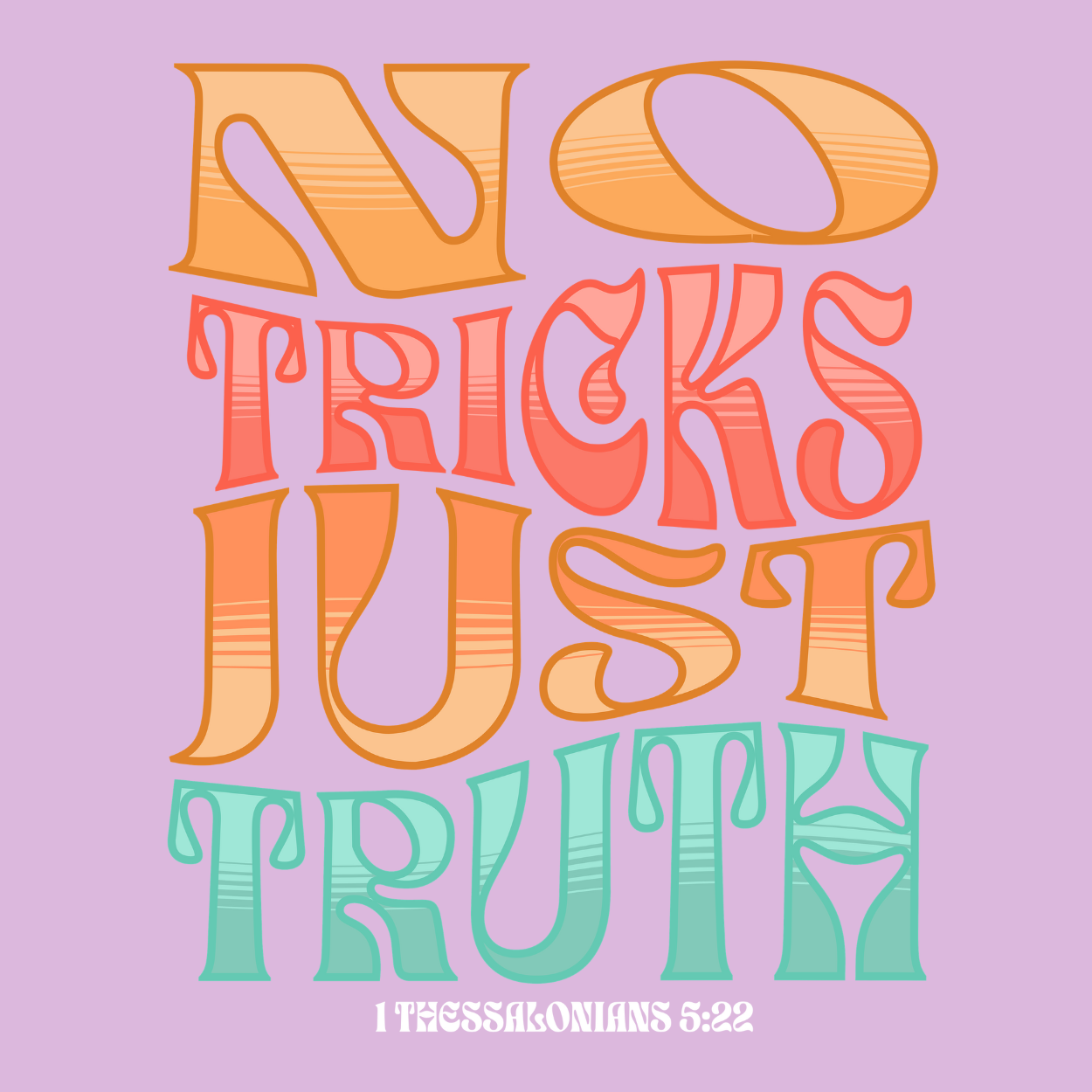 "No Tricks, Just Truth" | Thessalonians 5:22 Crewneck Sweatshirt (Unisex)