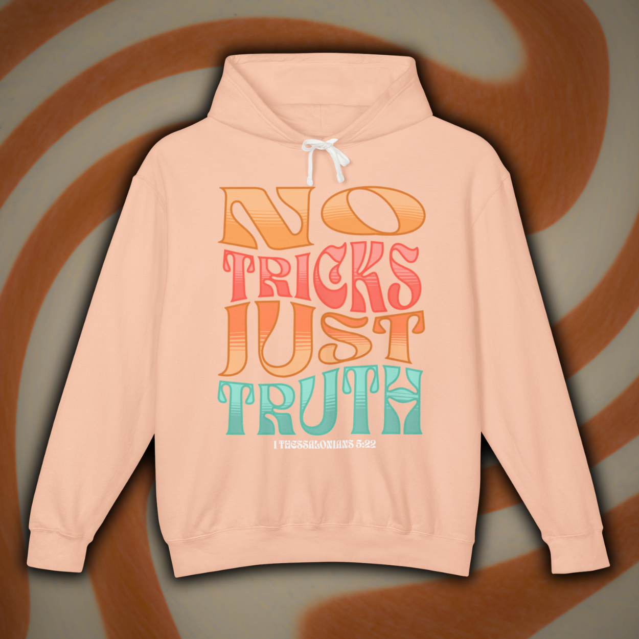 "No Tricks, Just Truth" | Thessalonians 5:22 Comfort Hoodie (Unisex)