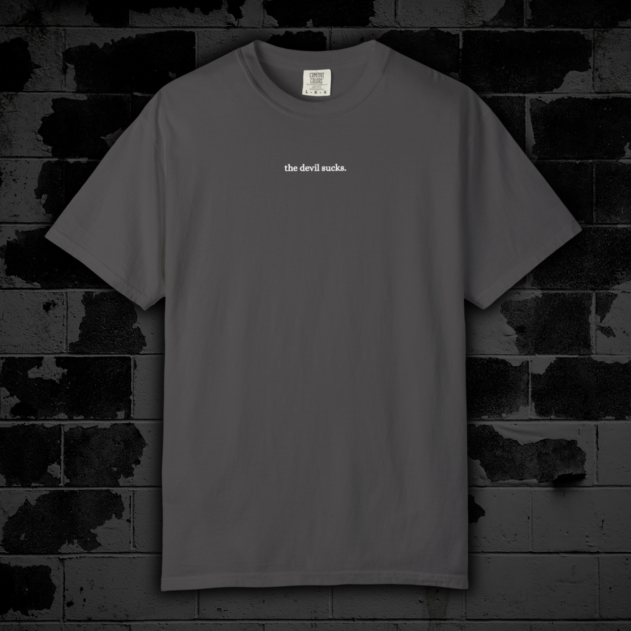 "The Devil Sucks" Streetwear Tee