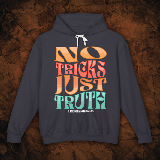 NO TRICKS, JUST TRUTH HOODIE