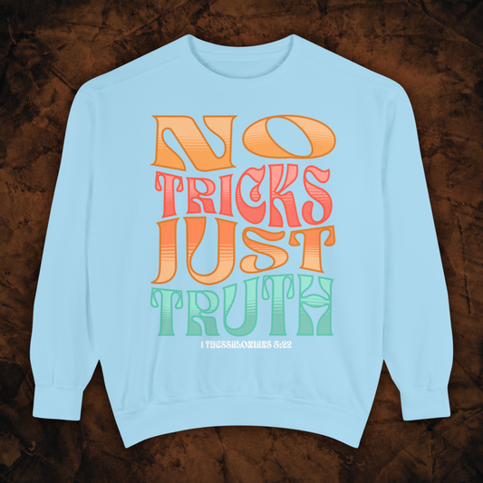 NO TRICKS, JUST TRUTH CREWNECK